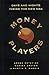 Money Players by Armen Keteyian