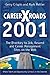 Careerxroads 2001 by Gerry Crispin
