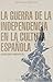La Guerra de la Independencia en la cultura española