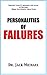 Personalities of Failures: ...