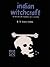 Indian Witchcraft