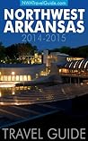 Northwest Arkansas Travel Guide by Lynn  West