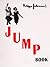 Philippe Halsman's Jump Book by Philippe Halsman