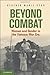 Beyond Combat: Women and Ge...