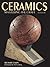 Ceramics - Mastering the Craft