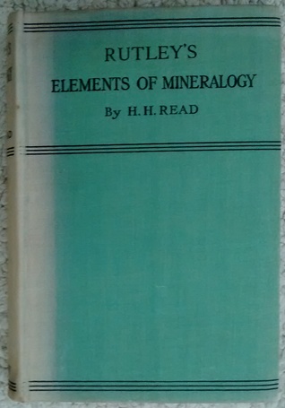 Rutley's Elements Of Mineralogy