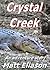 Crystal Creek: A Short Adve...