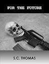 For the Future