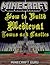 Constructing Minecraft: How to Build Medieval Towns and Castles (with step-by-step instructions)