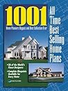 1001 All-Time Best-Selling Home Plans