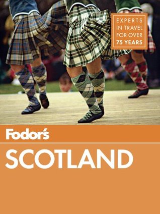 Fodor's Scotland (Kindle Edition)