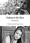 Tabaco de liar by Sesi García