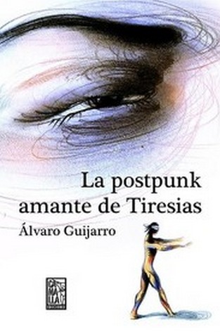 La postpunk amante de Tiresias