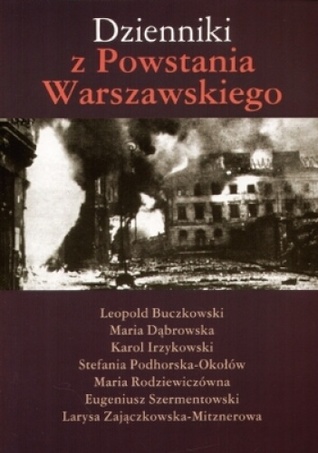 Dzienniki z Powstania Warszawskiego (Paperback)