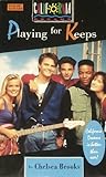 Playing for Keeps (California Dreams, #1)