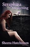 The Awakening by Sheena Hutchinson