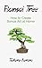 Bonsai Tree: How to Create Bonsai Art at Home