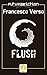 Flush by Francesco Verso