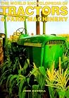 The World Encyclopedia of Tractors & Farm Machinery The World Encyclopedia of Tractors & Farm Machinery