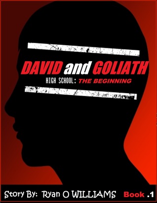 David and Goliath: HIGH SCHOOL