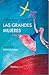 Las grandes mujeres