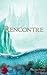 Rencontre