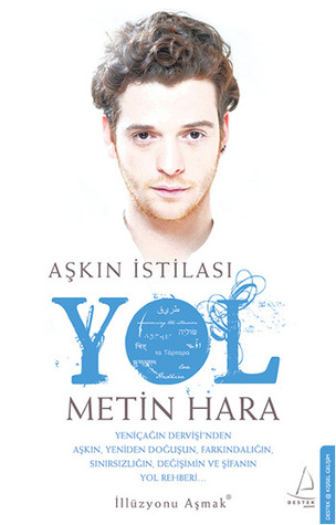 Aşkın İstilası - Yol (Paperback)