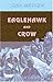 Eaglehawk and Crow by John Mathew