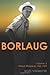 Borlaug; Volume 2, Wheat Whisperer 1944-1959 by Noel Vietmeyer