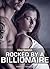 Rocked by a Billionaire – Vol. 5