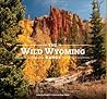 the Wild Wyoming Range