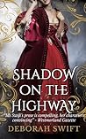 Shadow on the Highway by Deborah Swift