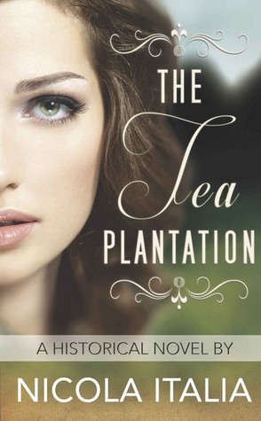 The Tea Plantation (Kindle Edition)