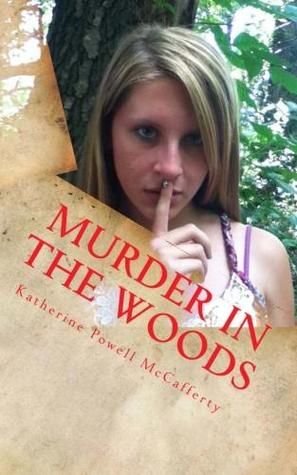 Murder in the Woods