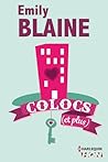 Colocs (et plus) by Emily Blaine
