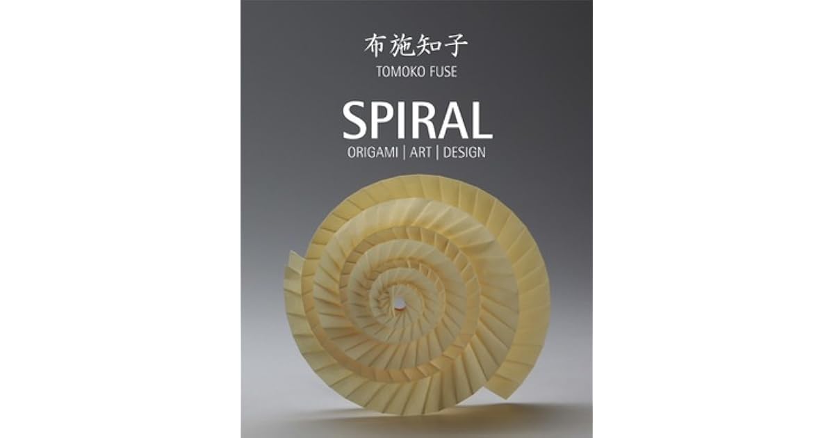 SPIRAL Origami Art Design by Tomoko Fuse tomoko fuse spiral diagram 