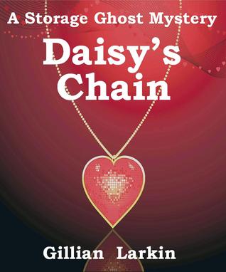 Daisy's Chain (Storage Ghost Mystery, #5)