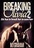 Breaking Olivia 2