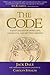 The Code: A Man's Rules for Living Life, Having Fun, and Getting Dressed (The Code Series)