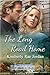 The Long Road Home (Home to...