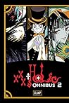 xxxHOLiC Omnibus ...