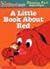 A Little Book About Red