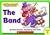 The Band (Sound-out-the-Word Phonics Readers)