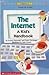 The Internet: A Kid's Handbook (Phonics Chapter Book)