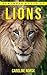 Lion: Amazing Photos & Fun ...
