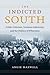 The Indicted South: Public Criticism, Southern Inferiority, and the Politics of Whiteness