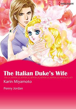 The Italian Duke's Wife (Kindle Edition)