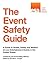 The Event Safety Guide: A G...