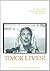 Timor Lives! Speeches of Freedom and Independence by Xanana Gusmão
