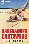 Barehanded Castaways Barehanded Castaways